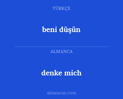 beni düşün - denke mich