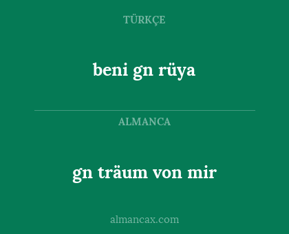 gn träum von mir - beni gn rüya