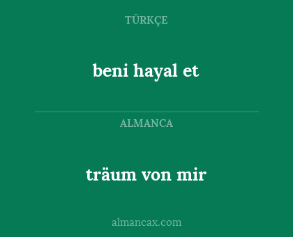 träum von mir - beni hayal et