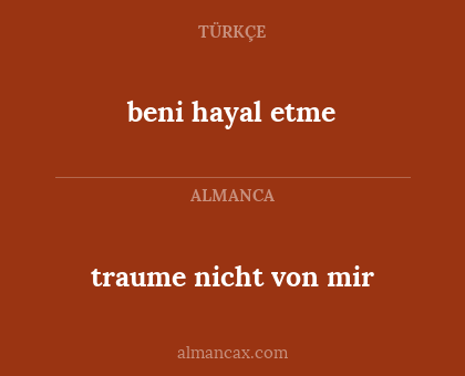 beni hayal etme - traume nicht von mir
