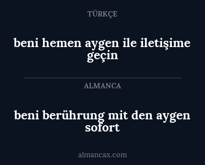 beni berührung mit den aygen sofort - beni hemen aygen ile iletişime geçin