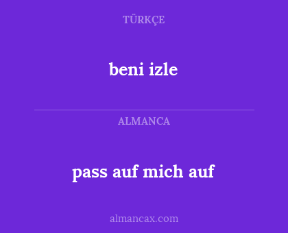 beni izle - pass auf mich auf