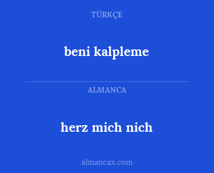 herz mich nich - beni kalpleme