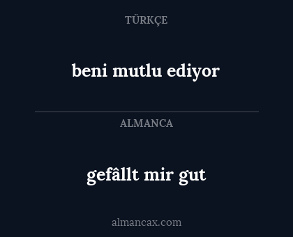 beni mutlu ediyor - gefâllt mir gut