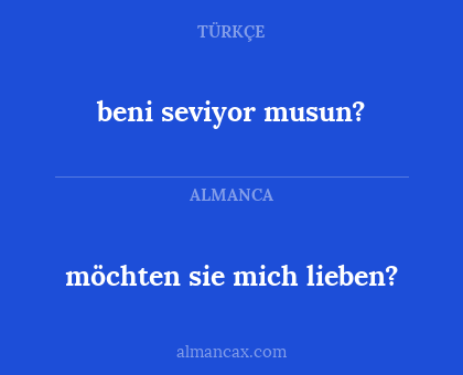 beni seviyor musun? - möchten sie mich lieben?