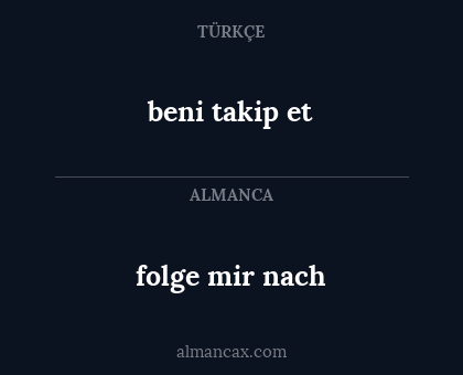 folge mir nach - beni takip et