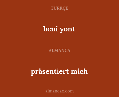 präsentiert mich - beni yont