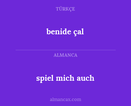 benide çal - spiel mich auch