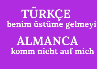 benim+%C3%BCst%C3%BCme+gelmeyin-komm+nicht+auf+mich.png