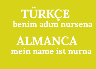 benim+ad%C4%B1m+nursena-mein+name+ist+nurna.png