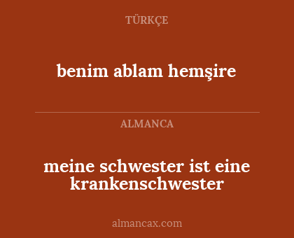 benim ablam hemşire - meine schwester ist eine krankenschwester
