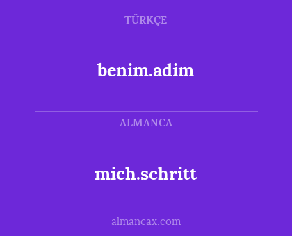 benim.adim - mich.schritt