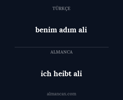 ich heibt ali - benim adım ali