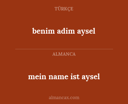 benim adim aysel - mein name ist aysel