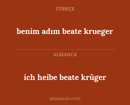 ich heibe beate krüger - benim adım beate krueger