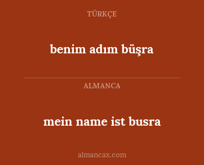 benim adım büşra - mein name ist busra