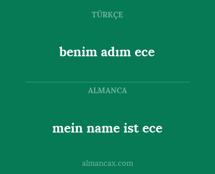 benim adım ece - mein name ist ece