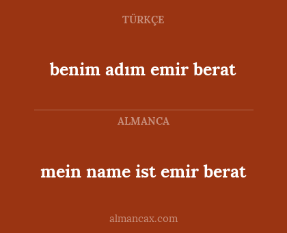 mein name ist emir berat - benim adım emir berat