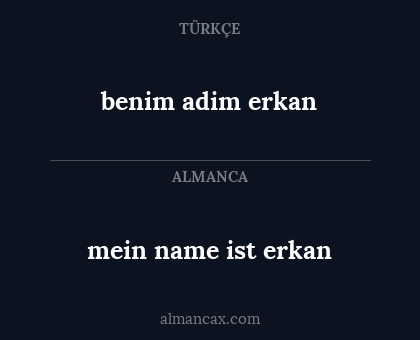 benim adim erkan - mein name ist erkan