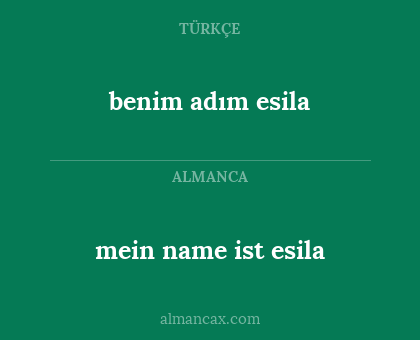 benim adım esila - mein name ist esila