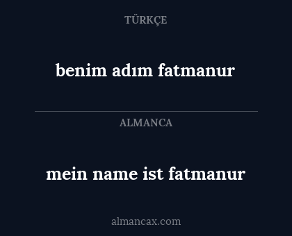 benim adım fatmanur - mein name ist fatmanur