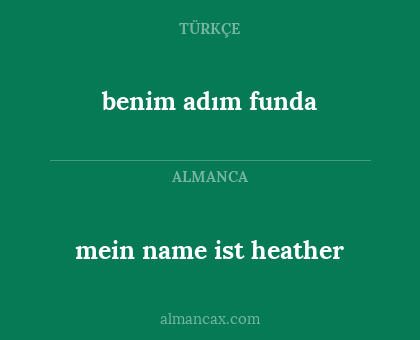 benim adım funda - mein name ist heather