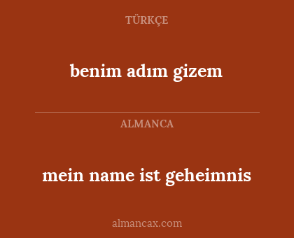 benim adım gizem - mein name ist geheimnis