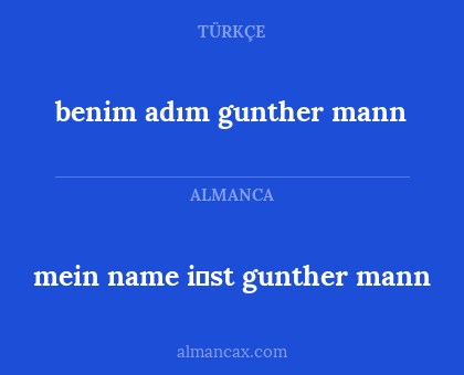 mein name i̇st gunther mann - benim adım gunther mann