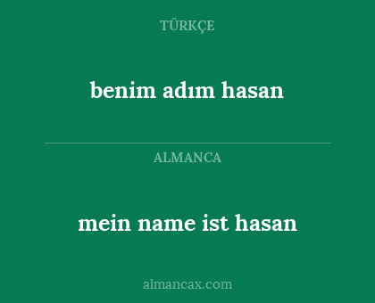benim adım hasan - mein name ist hasan