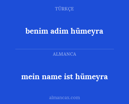 benim adim hümeyra - mein name ist hümeyra