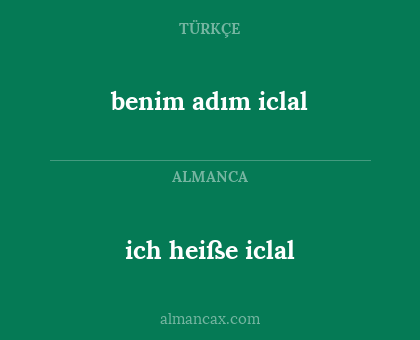 benim adım iclal - ich heiße iclal