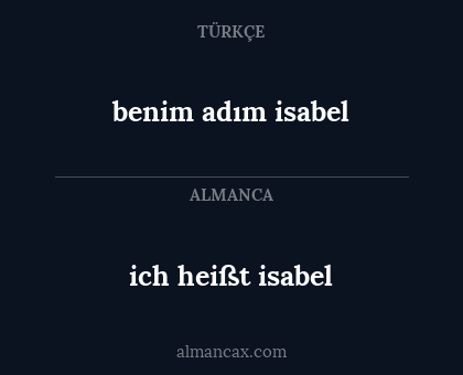 ich heißt isabel - benim adım isabel