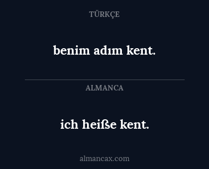 benim adım kent. - ich heiße kent.