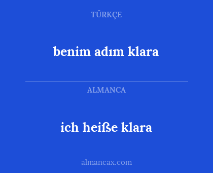 benim adım klara - ich heiße klara