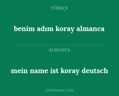 benim adım koray almanca - mein name ist koray deutsch