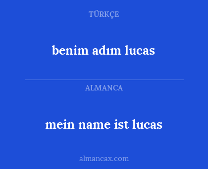 benim adım lucas - mein name ist lucas