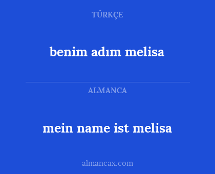 benim adım melisa - mein name ist melisa