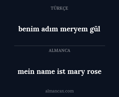 mein name ist mary rose - benim adım meryem gül