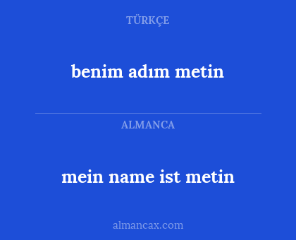 benim adım metin - mein name ist metin