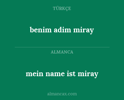 mein name ist miray - benim adim miray