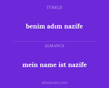 benim adım nazife - mein name ist nazife