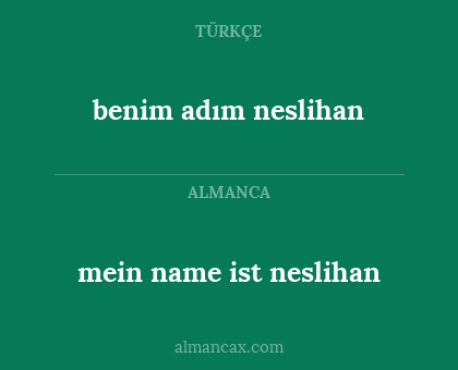 benim adım neslihan - mein name ist neslihan