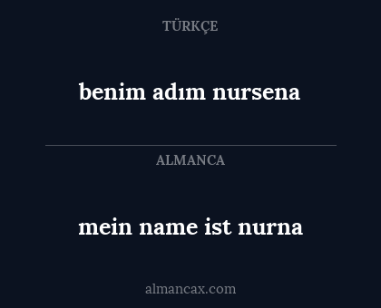 benim adım nursena - mein name ist nurna