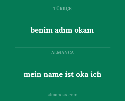 benim adım okam - mein name ist oka ich