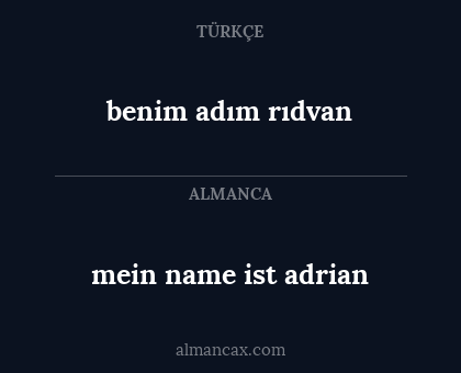 benim adım rıdvan - mein name ist adrian