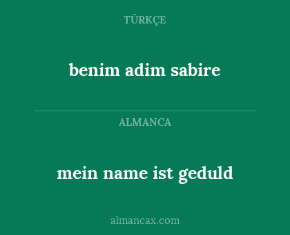 benim adim sabire - mein name ist geduld