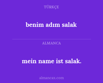 benim adım salak - mein name ist salak.