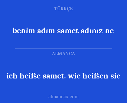 benim adım samet adınız ne - ich heiße samet. wie heißen sie