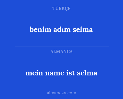 benim adım selma - mein name ist selma