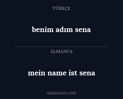 benim adım sena - mein name ist sena